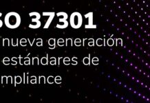 Estándar de compliance global certificable: Nueva ISO 37301