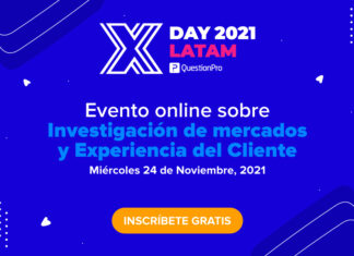 XDAY LATAM 2021: Todas las novedades en investigación de mercados y CX