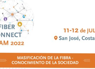 Fiber Connect Latam 2022 vuelve en formato presencial: Edición Costa Rica