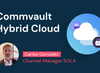 Commvault Hybrid Cloud promete maximizar la eficiencia operativa de las empresas