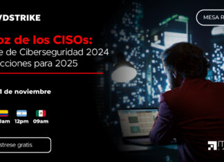 Crowdstrike reunirá a referentes de la industria en su webinar “La voz de los CISOs” Crowdstrike - La voz de los CISOs