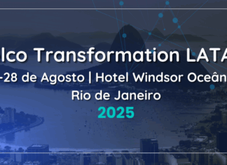 Telco Transformation LATAM 2025 debatirá el futuro del sector en Río de Janeiro Telco Transformation LATAM
