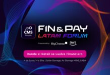 Banca, fintech y retail se reúnen para debatir el futuro de la experiencia financiera CMS Fin & Pay Latam Forum. 2026.