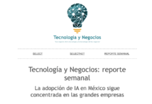 Select: la adopción de IA en México sigue concentrada en las grandes empresas Captura de pantalla que muestra la cabecera del portal web y boletín "Tecnología y Negocios" sobre un fondo blanco. En la sección superior se sitúa un logotipo con forma de foco de color turquesa estructurado por nodos digitales interconectados sobre una base de líneas amarillas, seguido por el eslogan ""Los negocios de la tecnología y la tecnología de los negocios"". Dos líneas punteadas delimitan un menú de navegación con los enlaces SELECT, SELECTNET y REPORTE SEMANAL. Debajo se despliega el título de la nota en tipografía gris oscura: "La adopción de IA en México sigue concentrada en las grandes empresas".
