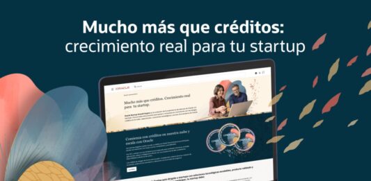 Oracle anuncia Startup Growth Engine para ayudar a empresas de alto crecimiento a desarrollarse y escalar dentro de su ecosistema global Startup Growth Engine.